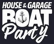 House Garage Boat Party